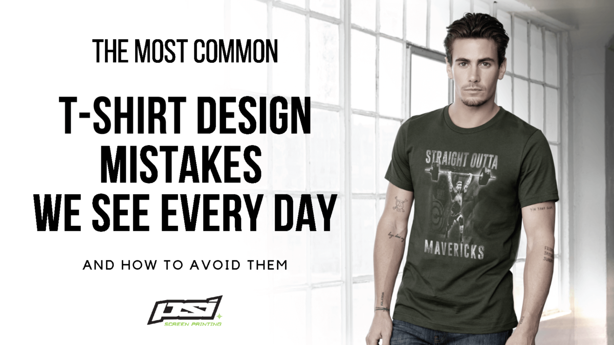 The most common T-SHIRT DESIGN MISTAKES we see every day [and how to avoid them]